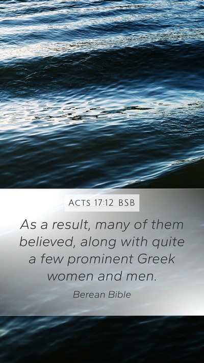 Acts 17:12 BSB Bible Verse Image