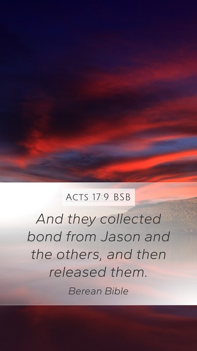 Acts 17:9 BSB Mobile Phone Wallpaper - And they collected bond from Jason and the - Mobile Bible Verse Wallpaper