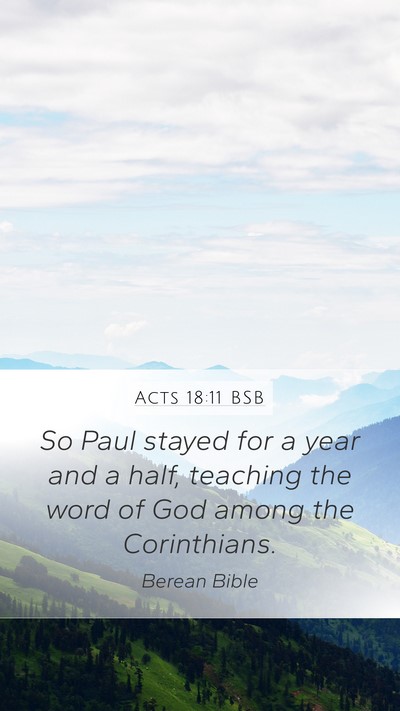 Acts 18:11 BSB Mobile Phone Wallpaper - So Paul stayed for a year and a half, teaching - Mobile Bible Verse Wallpaper