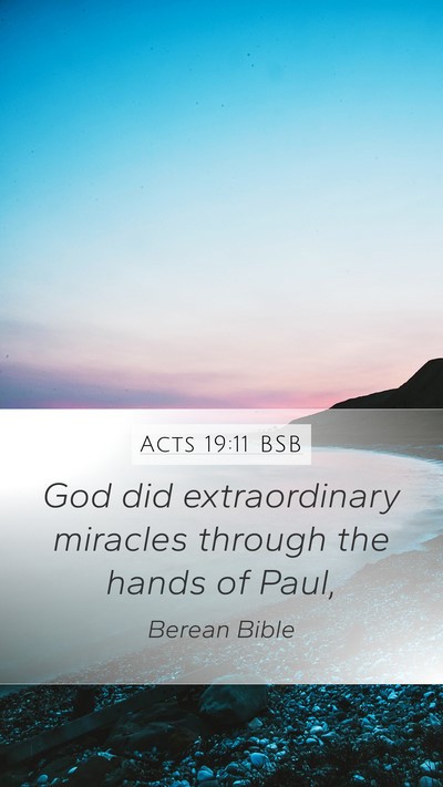 Acts 19:11 BSB Bible Verse Image