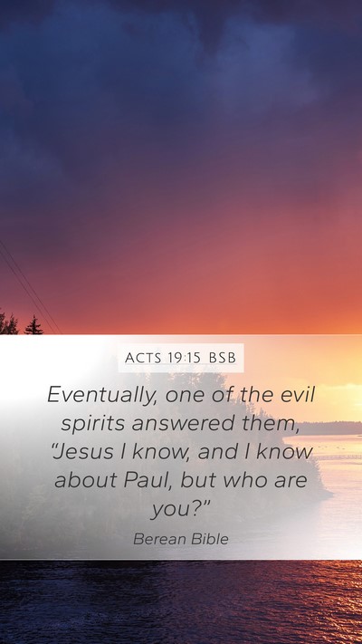 Acts 19:15 BSB Bible Verse Image