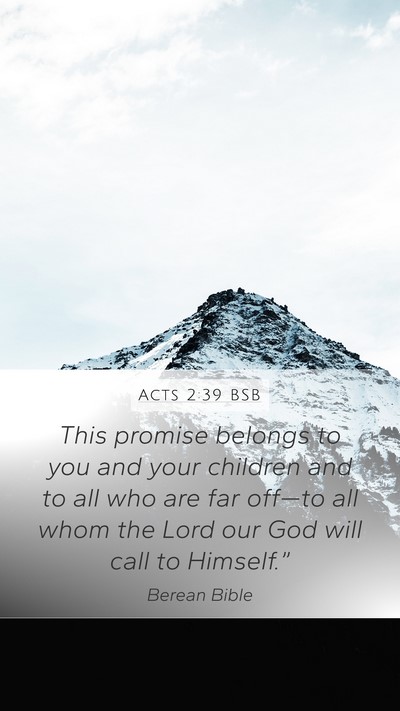 Acts 2:39 BSB Bible Verse Image