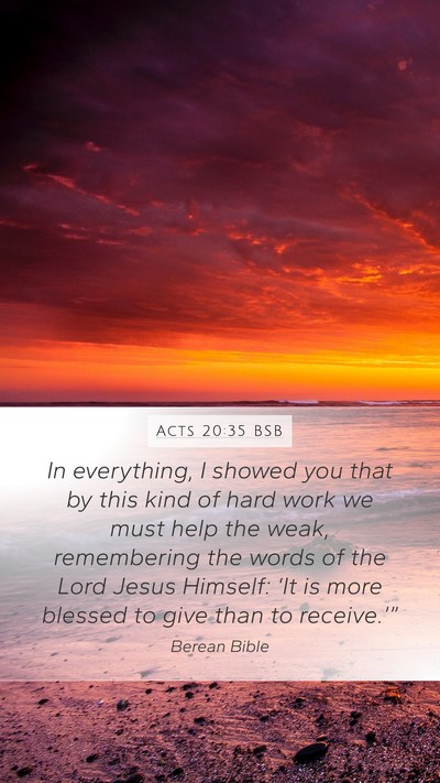 Acts 20:35 BSB Bible Verse Image