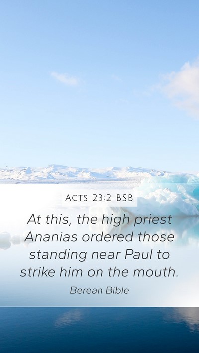 Acts 23:2 BSB Bible Verse Image