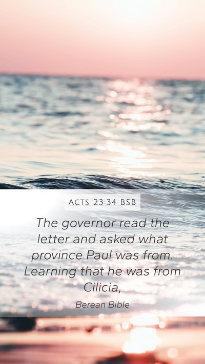 Acts 23:34 BSB Bible Verse Image