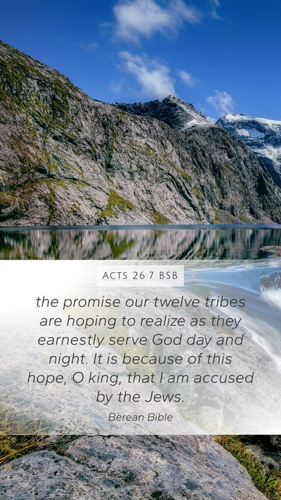 Acts 26:7 BSB Bible Verse Image