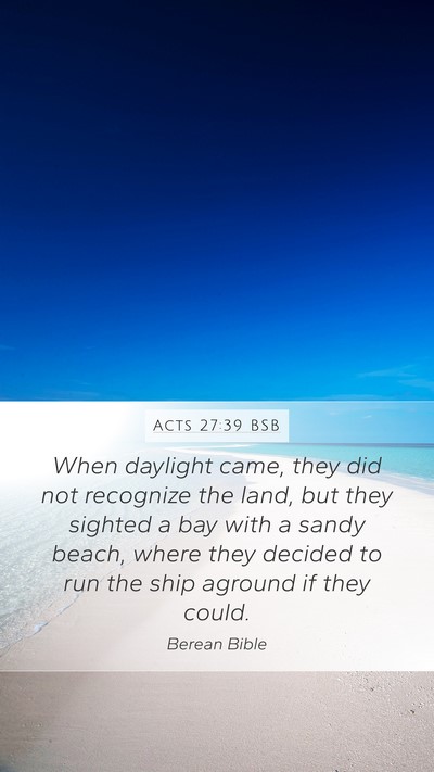 Acts 27:39 BSB Bible Verse Image
