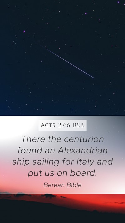 Acts 27:6 BSB Bible Verse Image