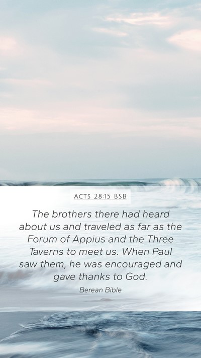 Acts 28:15 BSB Bible Verse Image