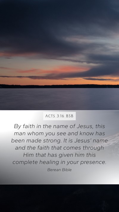Acts 3:16 BSB Bible Verse Image