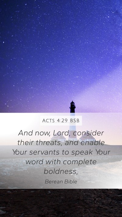 Acts 4:29 BSB Bible Verse Image