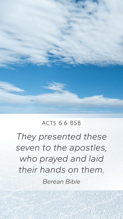Acts 6:6 BSB Bible Verse Image