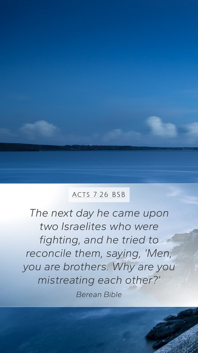 Acts 7:26 BSB Bible Verse Image