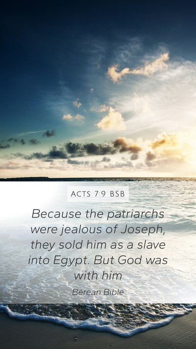 Acts 7:9 BSB Bible Verse Image