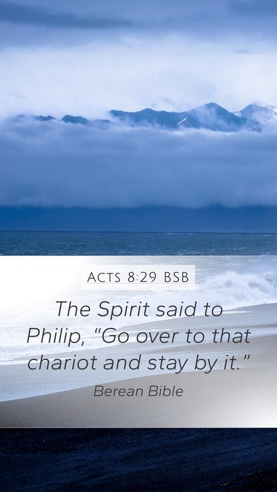 Acts 8:29 BSB Bible Verse Image