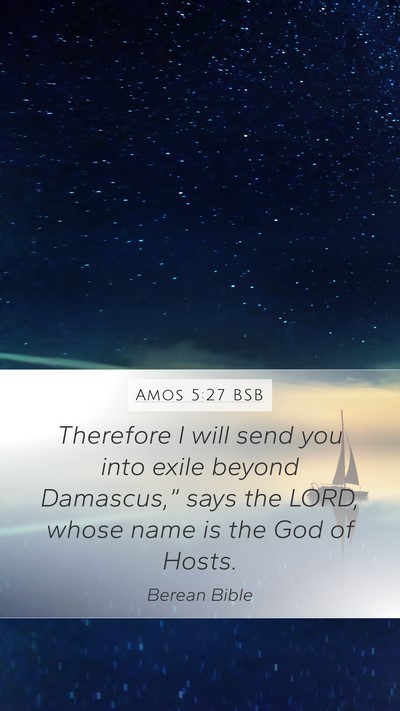 Amos 5:27 BSB Bible Verse Image