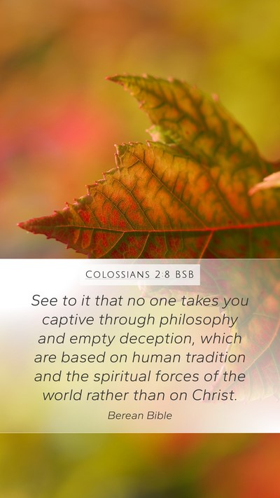 Colossians 2:8 BSB Bible Verse Image