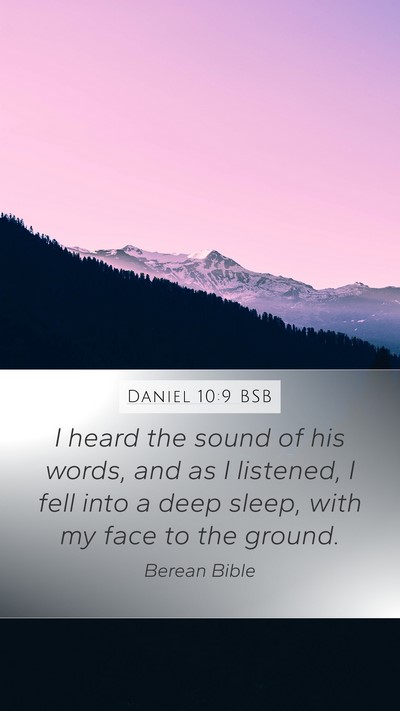 Daniel 10:9 BSB Bible Verse Image