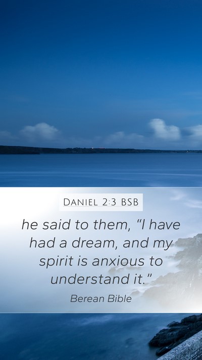 Daniel 2:3 BSB Bible Verse Image