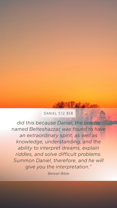 Daniel 5:12 BSB Bible Verse Image
