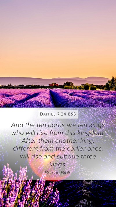 Daniel 7:24 BSB Bible Verse Image