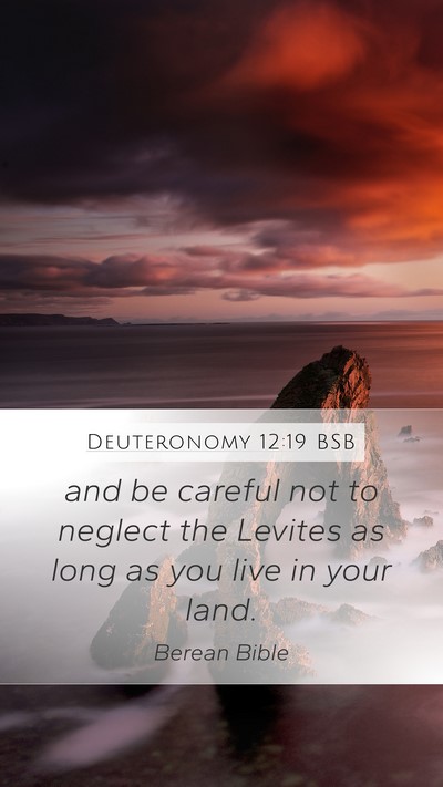 Deuteronomy 12:19 BSB Bible Verse Image