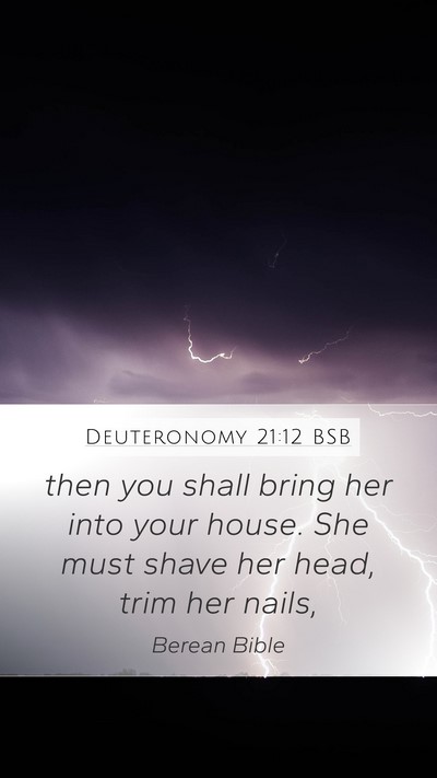 Deuteronomy 21:12 BSB Mobile Phone Wallpaper - then you shall bring her into your house. She - Mobile Bible Verse Wallpaper