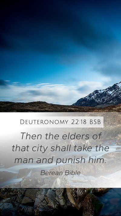 Deuteronomy 22:18 BSB Mobile Phone Wallpaper - Then the elders of that city shall take the man - Mobile Bible Verse Wallpaper