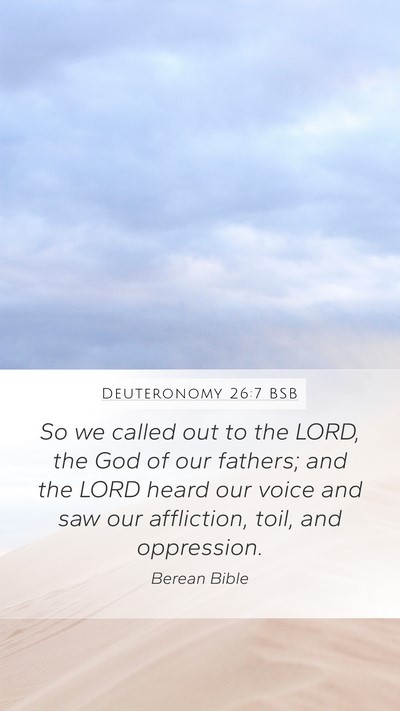 Deuteronomy 26:7 BSB Bible Verse Image