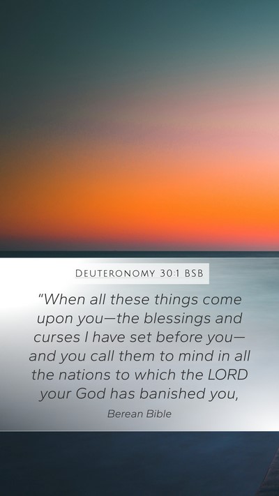 Deuteronomy 30:1 BSB Bible Verse Image