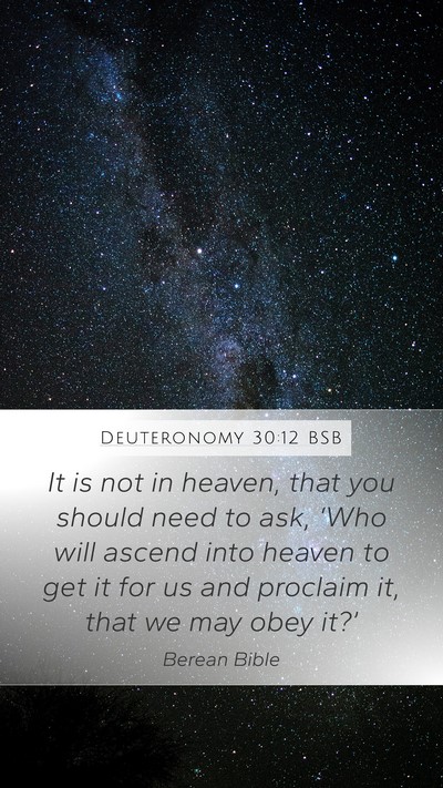 Deuteronomy 30:12 BSB Bible Verse Image