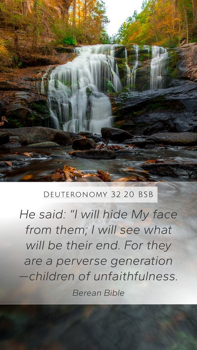 Deuteronomy 32:20 BSB Bible Verse Image
