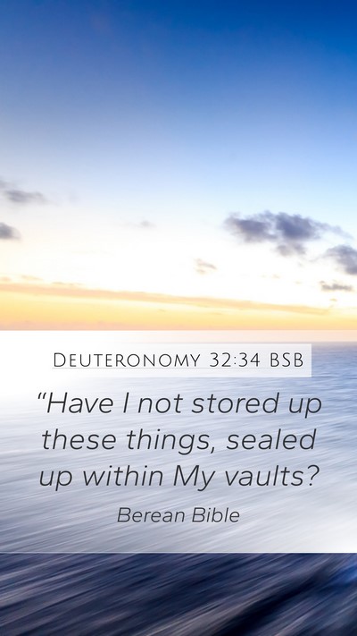 Deuteronomy 32:34 BSB Bible Verse Image