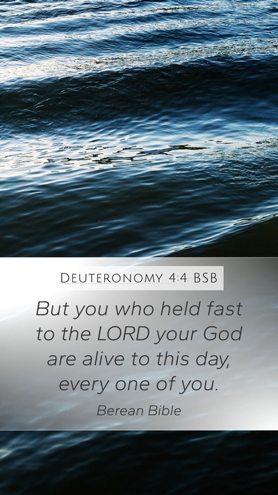 Deuteronomy 4:4 BSB Bible Verse Image