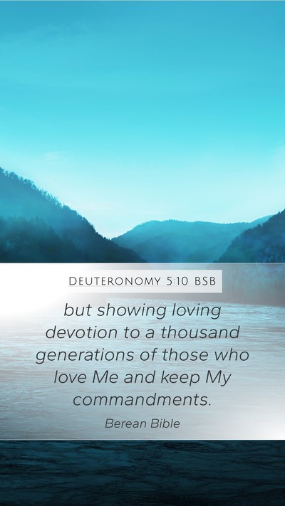 Deuteronomy 5:10 BSB Bible Verse Image