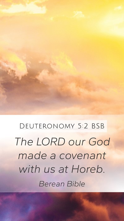 Deuteronomy 5:2 BSB Bible Verse Image