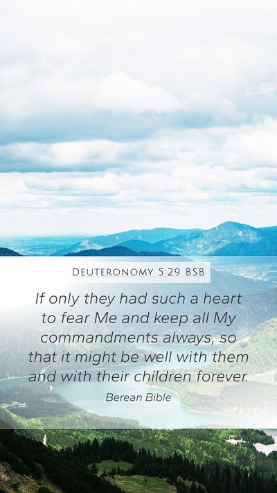 Deuteronomy 5:29 BSB Bible Verse Image