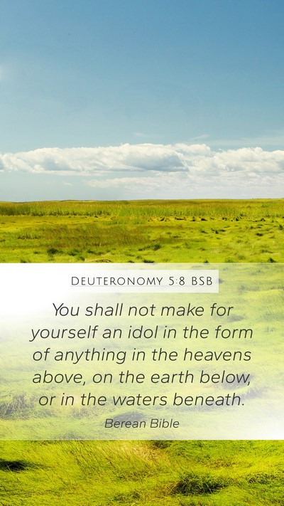 Deuteronomy 5:8 BSB Bible Verse Image