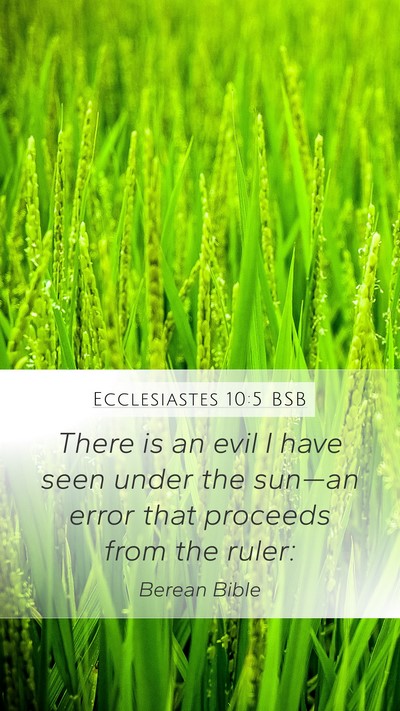 Ecclesiastes 10:5 BSB Bible Verse Image