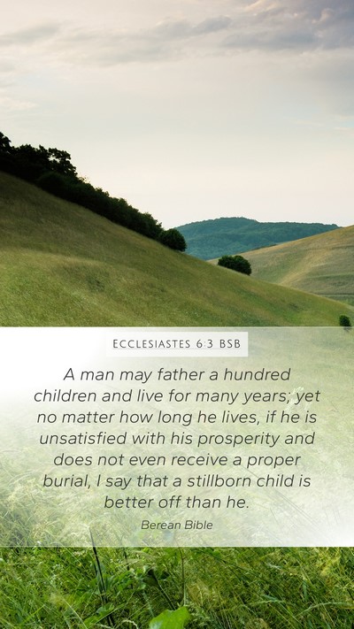 Ecclesiastes 6:3 BSB Bible Verse Image