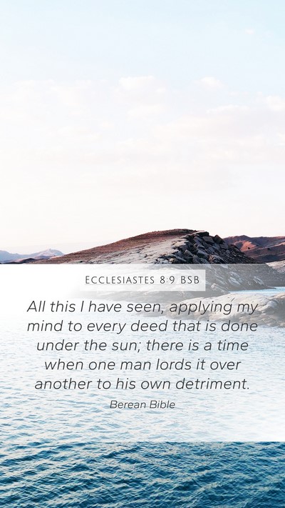 Ecclesiastes 8:9 BSB Bible Verse Image