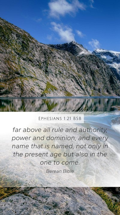 Ephesians 1:21 BSB Bible Verse Image