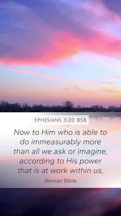 Ephesians 3:20 BSB Bible Verse Image