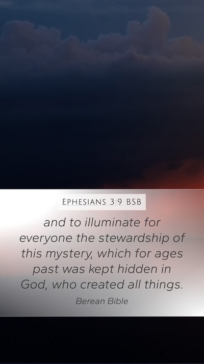 Ephesians 3:9 BSB Bible Verse Image