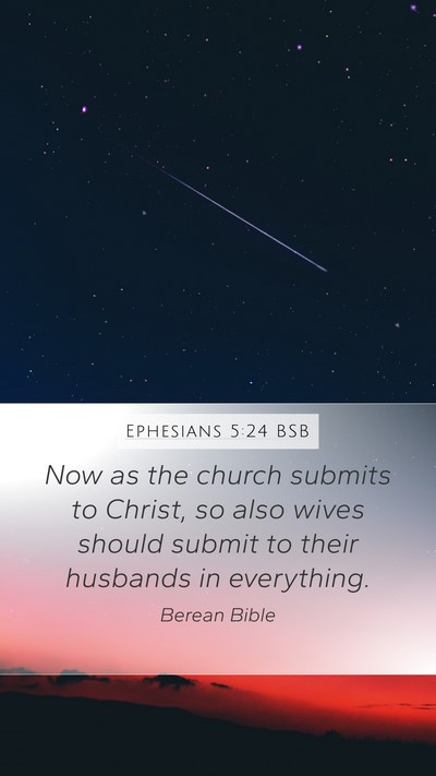 Ephesians 5:24 BSB Bible Verse Image
