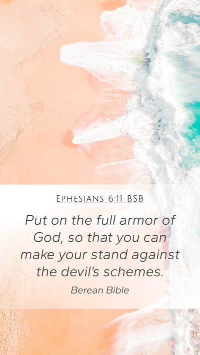 Ephesians 6:11 BSB Bible Verse Image