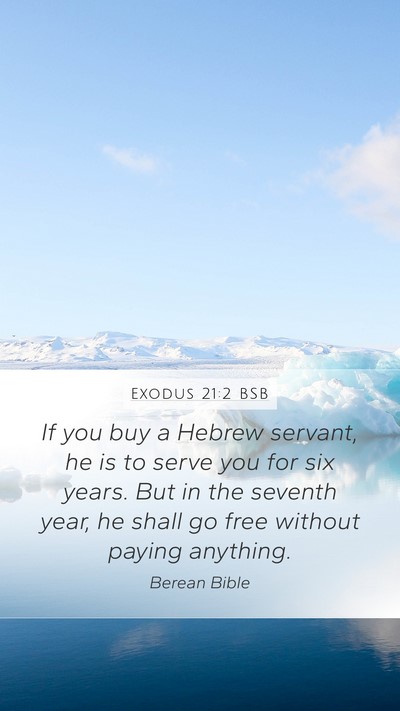 Exodus 21:2 BSB Bible Verse Image