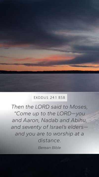 Exodus 24:1 BSB Bible Verse Image