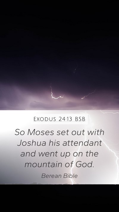 Exodus 24:13 BSB Bible Verse Image