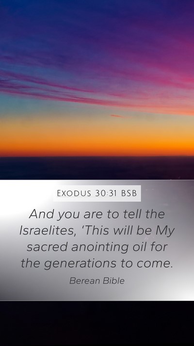 Exodus 30:31 BSB Bible Verse Image